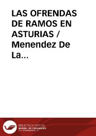 LAS OFRENDAS DE RAMOS EN ASTURIAS / Menendez De La Torre, Herminia / QUINTANA LOCHE | Biblioteca Virtual Miguel de Cervantes