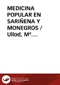MEDICINA POPULAR EN SARIÑENA Y MONEGROS / Ullod, Mª. Cruz | Biblioteca Virtual Miguel de Cervantes