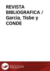 REVISTA BIBLIOGRAFICA / Garcia, Tisbe y CONDE | Biblioteca Virtual Miguel de Cervantes