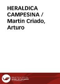 HERALDICA CAMPESINA / Martin Criado, Arturo | Biblioteca Virtual Miguel de Cervantes