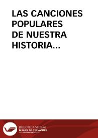 LAS CANCIONES POPULARES DE NUESTRA HISTORIA (Absolutistas y Liberales) / Diaz Viana, Luis | Biblioteca Virtual Miguel de Cervantes
