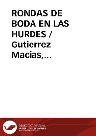 RONDAS DE BODA EN LAS HURDES / Gutierrez Macias, Valeriano | Biblioteca Virtual Miguel de Cervantes