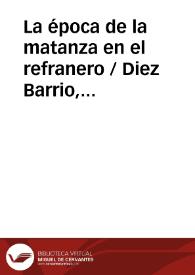 La época de la matanza en el refranero / Diez Barrio, Germán | Biblioteca Virtual Miguel de Cervantes