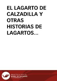EL LAGARTO DE CALZADILLA Y OTRAS HISTORIAS DE LAGARTOS / Rodriguez Plasencia, José Luis | Biblioteca Virtual Miguel de Cervantes
