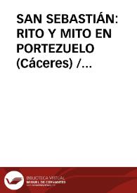 SAN SEBASTIÁN: RITO Y MITO EN PORTEZUELO (Cáceres) / Barroso Gutierrez, Félix | Biblioteca Virtual Miguel de Cervantes