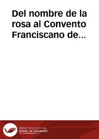 Del nombre de la rosa al Convento Franciscano de Avilés / Feito, José Manuel. | Biblioteca Virtual Miguel de Cervantes
