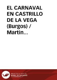 EL CARNAVAL EN CASTRILLO DE LA VEGA (Burgos) / Martin Criado, Arturo | Biblioteca Virtual Miguel de Cervantes
