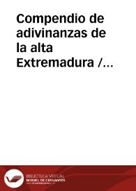 Compendio de adivinanzas de la alta Extremadura / Barroso Gutierrez, Félix | Biblioteca Virtual Miguel de Cervantes