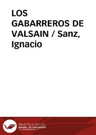 LOS GABARREROS DE VALSAIN / Sanz, Ignacio | Biblioteca Virtual Miguel de Cervantes
