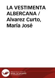 LA VESTIMENTA ALBERCANA / Alvarez Curto, María José | Biblioteca Virtual Miguel de Cervantes