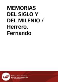 MEMORIAS DEL SIGLO Y DEL MILENIO / Herrero, Fernando | Biblioteca Virtual Miguel de Cervantes