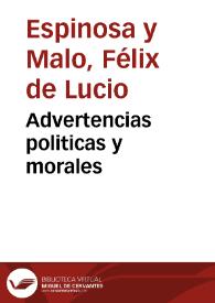 Advertencias politicas y morales | Biblioteca Virtual Miguel de Cervantes