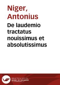 De laudemio tractatus nouissimus et absolutissimus | Biblioteca Virtual Miguel de Cervantes