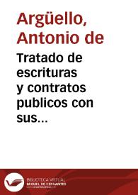 Tratado de escrituras y contratos publicos con sus anotaciones | Biblioteca Virtual Miguel de Cervantes