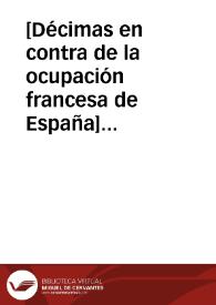 [Décimas en contra de la ocupación francesa de España] [Manuscrito] | Biblioteca Virtual Miguel de Cervantes