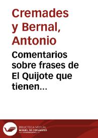 Comentarios sobre frases de El Quijote que tienen relación con la educación é instrucción públicas tema que obtuvo el primer premio... en el Certamen Nacional celebrado por la Asociación provincial de Maestros públicos de Barcelona para solemnizar el III centenario de la obra inmortal de Cervantes | Biblioteca Virtual Miguel de Cervantes