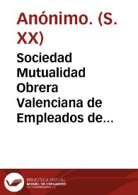 Sociedad Mutualidad Obrera Valenciana de Empleados de Tranvías  [Material gráfico] : Cooperativa de Casas Baratas : Título de Socio Honorífico á favor de ... : Valencia ... 1915 | Biblioteca Virtual Miguel de Cervantes