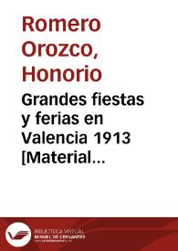 Grandes fiestas y ferias en Valencia 1913  [Material gráfico] : programa ... | Biblioteca Virtual Miguel de Cervantes