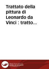 Trattato della pittura di Leonardo da Vinci : tratto da un codice della Biblioteca Vaticana... | Biblioteca Virtual Miguel de Cervantes