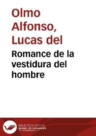 Romance de la vestidura del hombre / por Lucas del Olmo Alfonso | Biblioteca Virtual Miguel de Cervantes