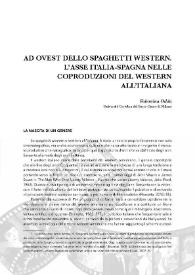 Ad ovest dello spaghetti western. L´asse Italia-Spagna nelle coproduzioni del western all'italiana / Valentina Odda | Biblioteca Virtual Miguel de Cervantes