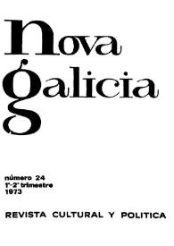 Nova Galicia : revista de cultura y política. Núm. 24, primer-segundo trimestre 1973 | Biblioteca Virtual Miguel de Cervantes