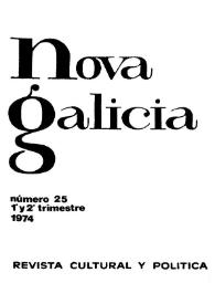 Nova Galicia : revista de cultura y política. Núm. 25, primer-segundo trimestre 1974 | Biblioteca Virtual Miguel de Cervantes