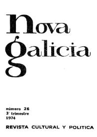 Nova Galicia : revista de cultura y política. Núm. 26, tercer trimestre 1974 | Biblioteca Virtual Miguel de Cervantes