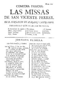 Las missas de San Vicente Ferrer / de D. Fernando de Zarate, y Castro-Novo | Biblioteca Virtual Miguel de Cervantes