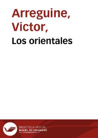 Los orientales / Víctor Arreguine | Biblioteca Virtual Miguel de Cervantes