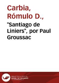 "Santiago de Liniers", por Paul Groussac / Rómulo D. Carbia | Biblioteca Virtual Miguel de Cervantes