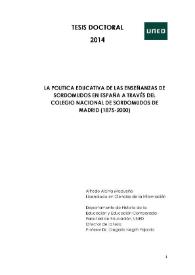 La política educativa de las enseñanzas de sordomudos en España a través del Colegio Nacional de Sordomudos de Madrid (1875-2000) / Alfredo Alcina Madueño ; director de la tesis Profesor Dr. Olegario Negrín Fajardo | Biblioteca Virtual Miguel de Cervantes