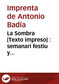 La Sombra [Texto impreso] : semanari festiu y lliterari se publica tots els disaptes. Año I Número 6 - 23 agosto 1924 | Biblioteca Virtual Miguel de Cervantes