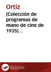 [Colección de programas de mano de cine de 1935] [Material gráfico] | Biblioteca Virtual Miguel de Cervantes