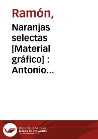 Naranjas selectas [Material gráfico] : Antonio Escandell : marca registrada : Carcagente (España) | Biblioteca Virtual Miguel de Cervantes