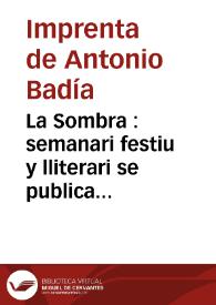 La Sombra [Texto impreso] : semanari festiu y lliterari se publica tots els disaptes. Año I Número 10 - 27 septiembre 1924 | Biblioteca Virtual Miguel de Cervantes