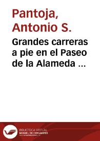 Grandes carreras a pie en el Paseo de la Alameda  [Material gráfico] : Excmo. Ayuntamiento de Valencia : Feria de Julio 1930 : Día 23 Julio a las 6'30 tarde ... | Biblioteca Virtual Miguel de Cervantes