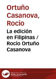Publishing in the Philippines / Rocío Ortuño Casanova ; traducción de Christopher L. Anderson | Biblioteca Virtual Miguel de Cervantes