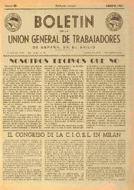 U.G.T. : Boletín de la Unión General de Trabajadores de España en Francia. Núm. 82, agosto de 1951 | Biblioteca Virtual Miguel de Cervantes