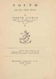 Youth and two other stories / by Joseph Conrad | Biblioteca Virtual Miguel de Cervantes