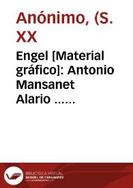 Engel [Material gráfico]: Antonio Mansanet Alario ... : naranjas especiales Simat (Valencia) Spain. | Biblioteca Virtual Miguel de Cervantes