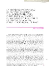 La creación cardenalicia de Alfonso de Borja y su intervención en el pleito entre Alfonso V el Magnánimo y el clero de la Corona de Aragón por el edicto fiscal de 1448 / Miguel Navarro | Biblioteca Virtual Miguel de Cervantes