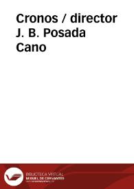 Cronos / director J. B. Posada Cano | Biblioteca Virtual Miguel de Cervantes