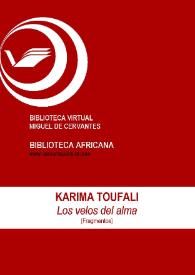 Los velos del alma [Fragmentos] / Karima Toufali ; Lola Bermúdez Medina (ed.) | Biblioteca Virtual Miguel de Cervantes