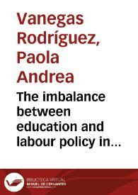 The imbalance between education and labour policy in youth unemployment = El desajuste entre education y política laboral en el desempleo juvenil | Biblioteca Virtual Miguel de Cervantes