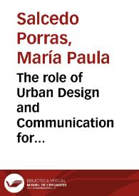 The role of Urban Design and Communication for Development in the pursuit of deterring fare evasion in the Bus Rapid Transit System of Bogotá | Biblioteca Virtual Miguel de Cervantes