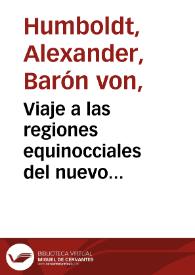 Viaje a las regiones equinocciales del nuevo continente Tomo 3 | Biblioteca Virtual Miguel de Cervantes