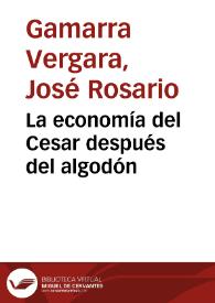 La economía del Cesar después del algodón | Biblioteca Virtual Miguel de Cervantes