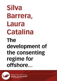 The development of the consenting regime for offshore renewable energy projects in Scottish waters | Biblioteca Virtual Miguel de Cervantes