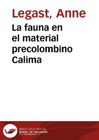 La fauna en el material precolombino Calima | Biblioteca Virtual Miguel de Cervantes